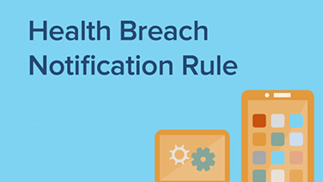 FTC Health Breach Notification Rule